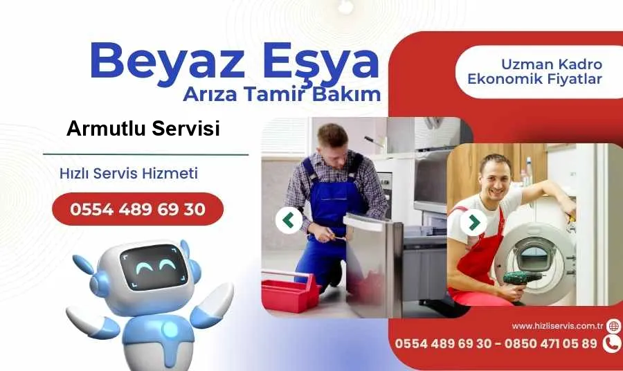Armutlu Beyaz Eşya Tamir Servisi