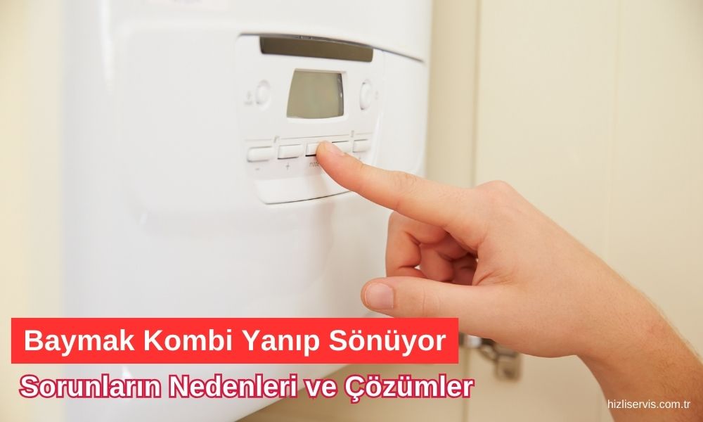 Baymak Kombi Yanıp Sönüyor