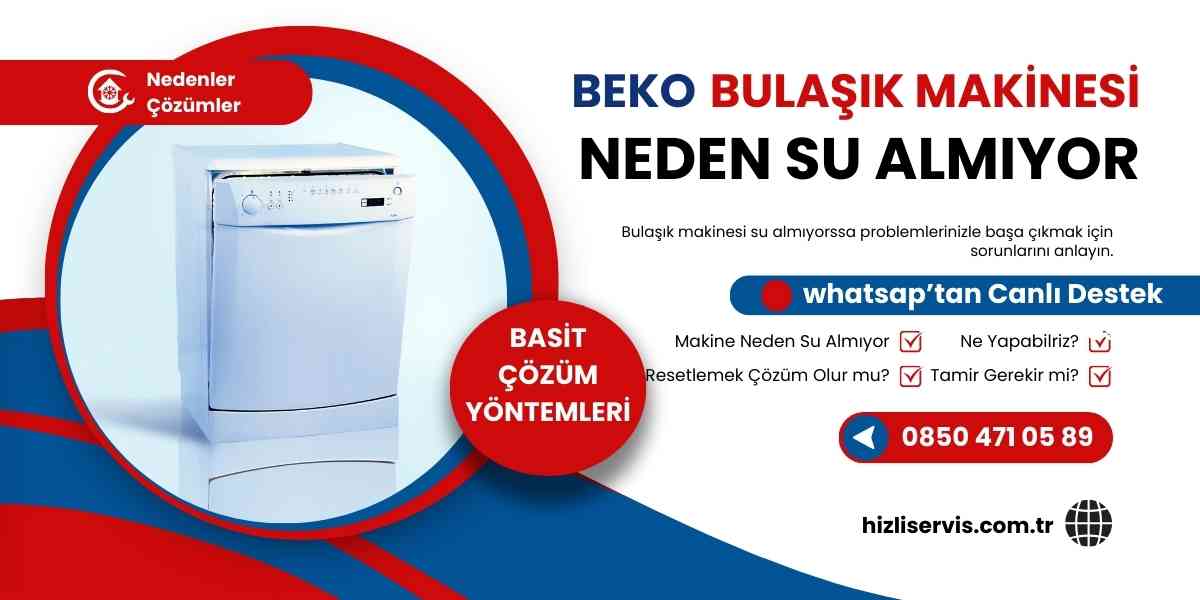 Beko Bulaşık Makinesi Su Almıyor