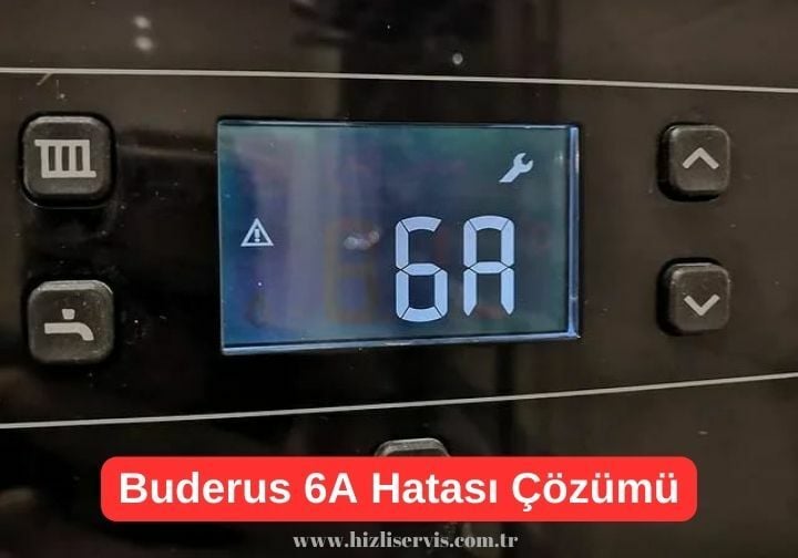 Buderus 6A Hatası Buderus 6A Sorun Giderme ve Çözüm Yolları