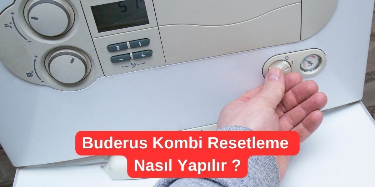 Buderus Kombi Resetleme