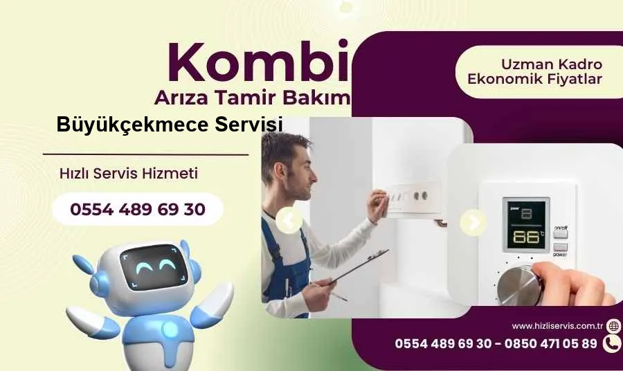 Büyükçekmece Vaillant Kombi Tamir Bakım Servisi