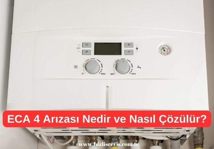 Eca Kombi 4 hata Kodu Eca 4 hatası çöüm Yolları