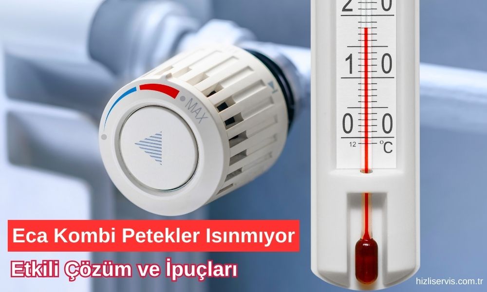 Eca Kombi Petekler Isınmıyor