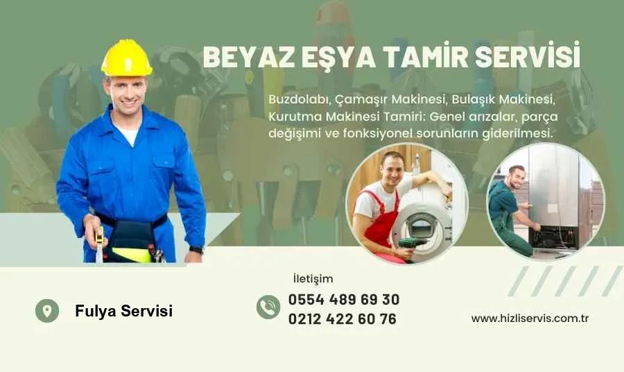 Fulya Beyaz Eşya Tamir Servisi