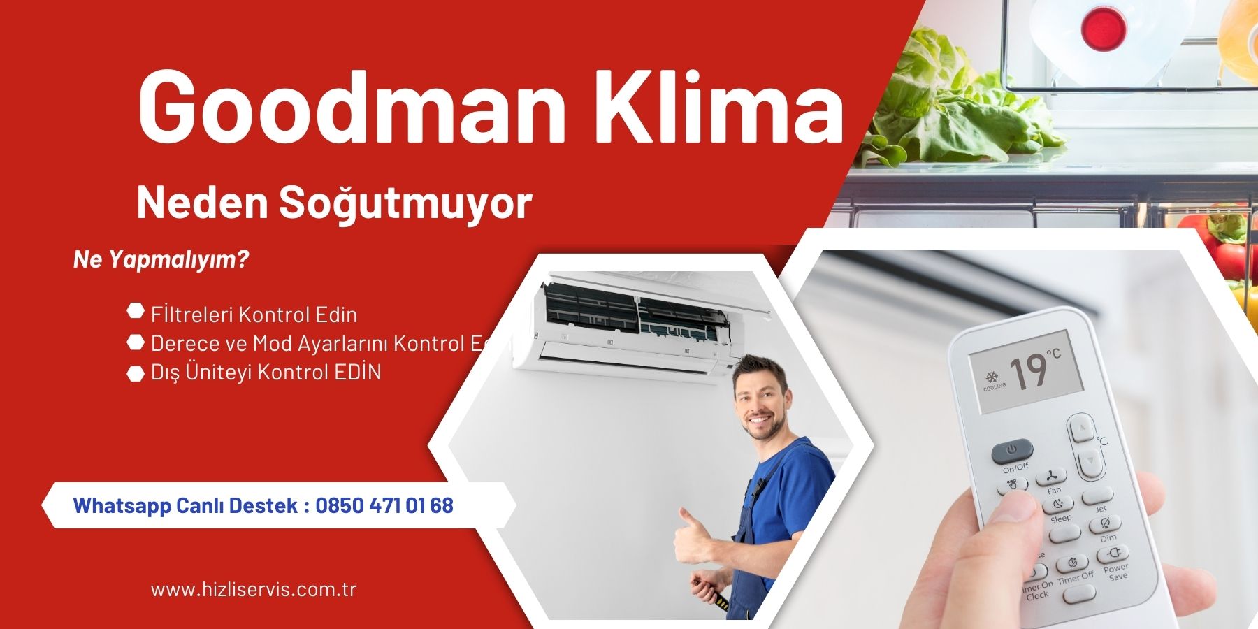 Goodman Klima Neden Soğutmuyor?