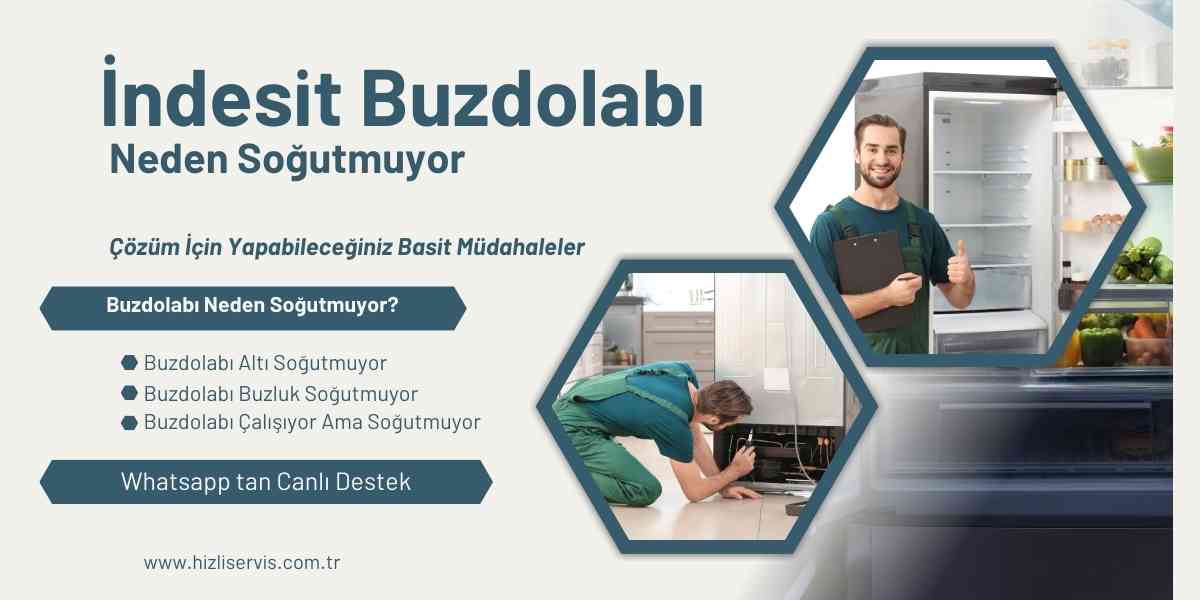 İndesit Buzdolabı Neden Soğutmuyor