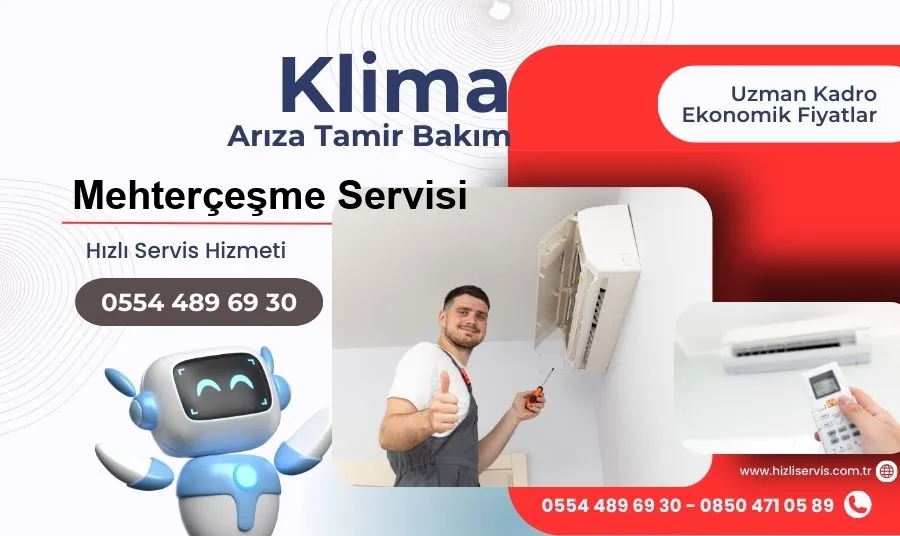 Mehterçeşme Klima Tamir Bakım Servisi