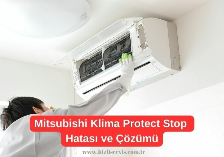Mitsubishi Klima Protect Stop Mitsubishi Klima Protect Stop Hatası ve Çözümü