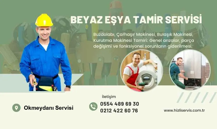 Okmeydanı Beyaz Eşya Tamir Servisi