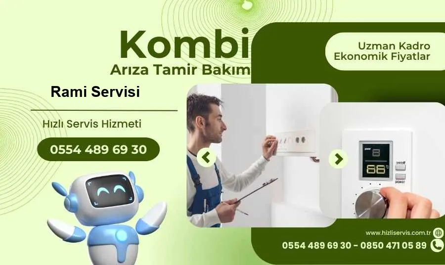 Rami Baymak Kombi Tamir Bakım Servisi